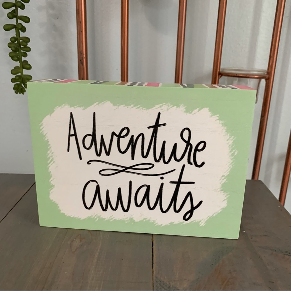 5/$25 Pen & Paint Adventure Awaits Wooden Sign - Picture 2 of 7